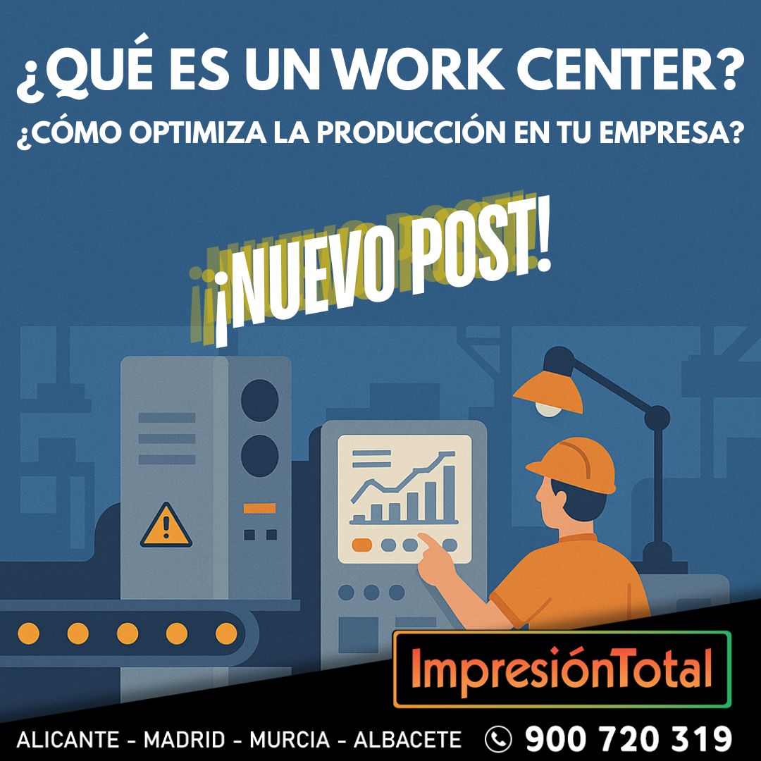 ¿Qué es un work center?