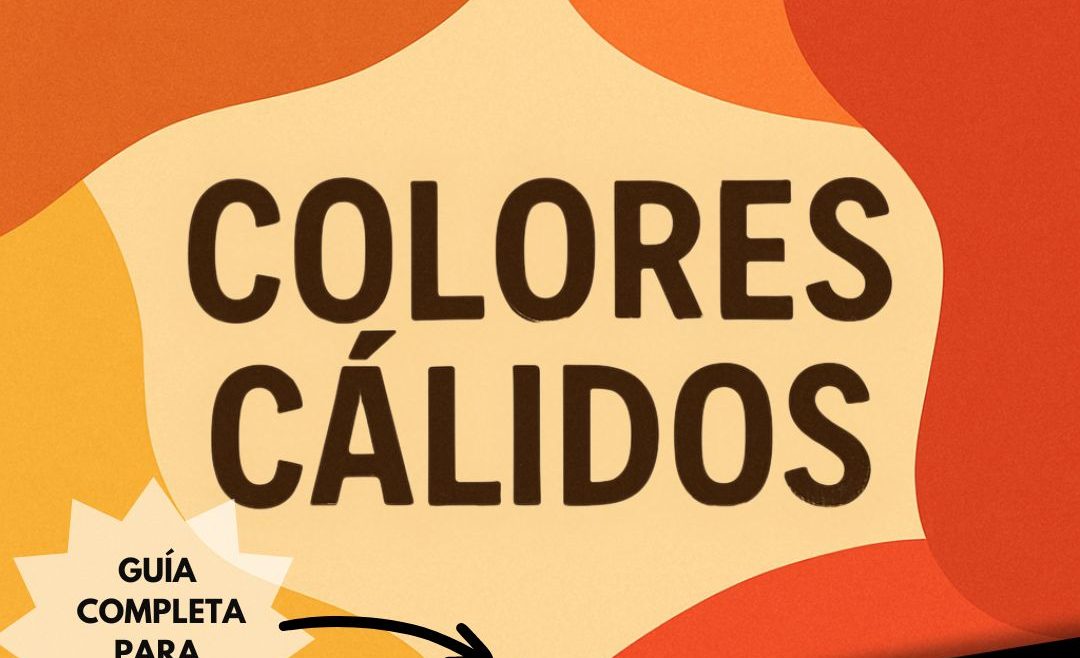 Los colores cálidos